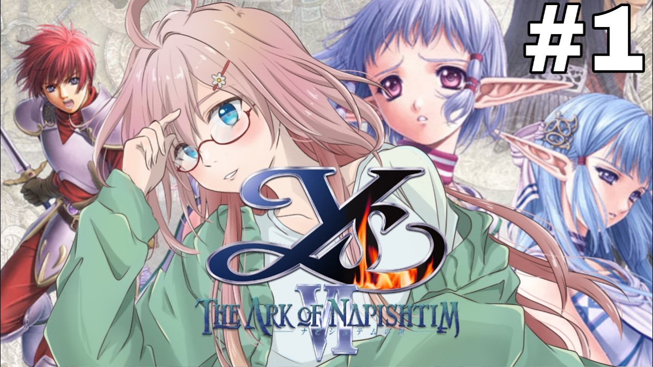 PS2版　完全初見　#1　イースVIナピシュテムの匣　『はじまり』