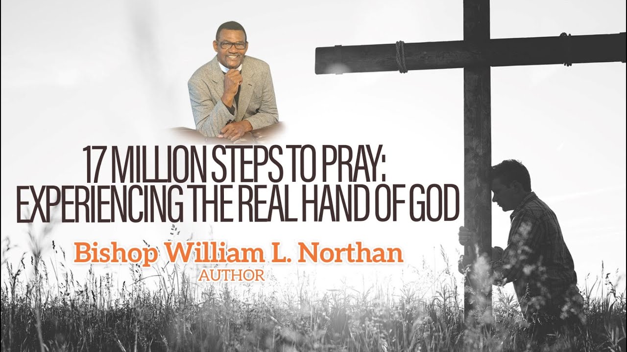 17-million-steps-to-pray-by-bishop-william-lee-northan-publisher-s