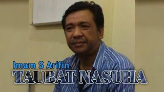 Download Lagu TAUBAT NASUHA | Imam S Arifin (no vocal) karaoke MP3
