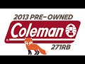 2013 Dutchmen Coleman 271RB for sale in Central Pennsylvania at Lerch RV - used travel trailer sales