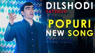 Дилшоди Файзулло - Попури 2019 | Dilshodi Fayzullo - Popuri 2019