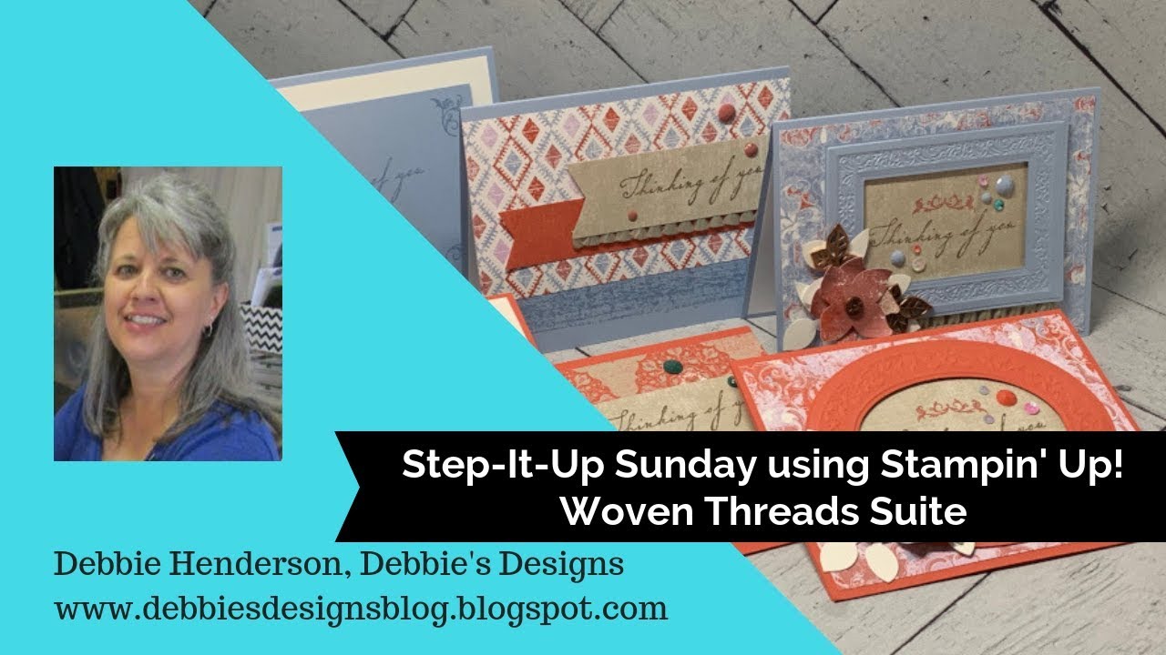 Step It Up Sunday using Stampin' Up! Woven Threads Suite
