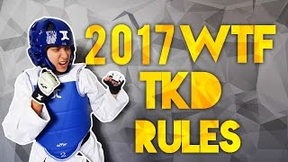 Famous 2017 WTF Taekwondo Rules | Good or Bad? Profile