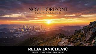 NOVI HORIZONT — Relja 🎶
