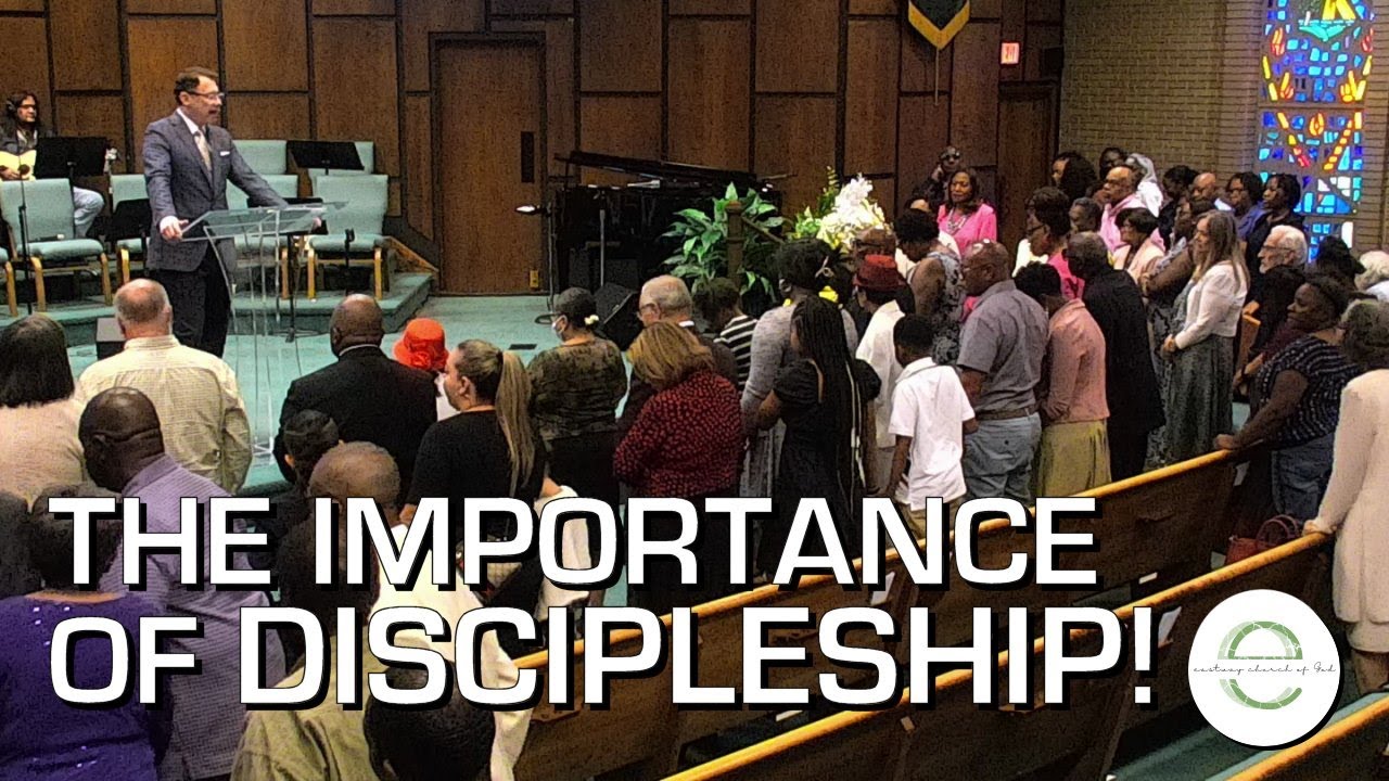 The Importance Of Discipleship! │ Pastor Kelly Shope │ Eastway Church ...