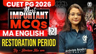 CUET PG 2026 MA English | Restoration Period | Most Important MCQ | Simran Ma&#39;am