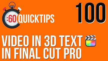 Ep 100 Video in 3D Text in Final Cut Pro