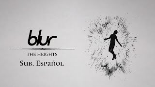 Blur - The Heights (Sub. Español)