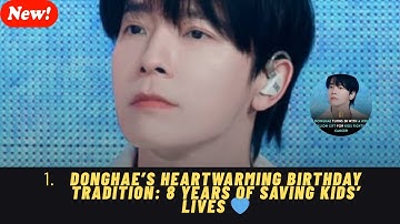 Why Donghae Donates Every Year – The Story Behind His Quiet Generosity