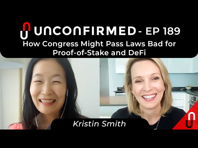 How Congress Might Pass Laws Bad for Proof-of-Stake and DeFi - Ep. 189