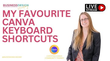 My four favourite Canva keyboard shortcuts #canvassador #canva #LivesteamWithYouTube