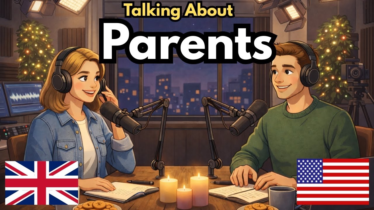 How to Talk About Your Parents in English | English Conversation Practice