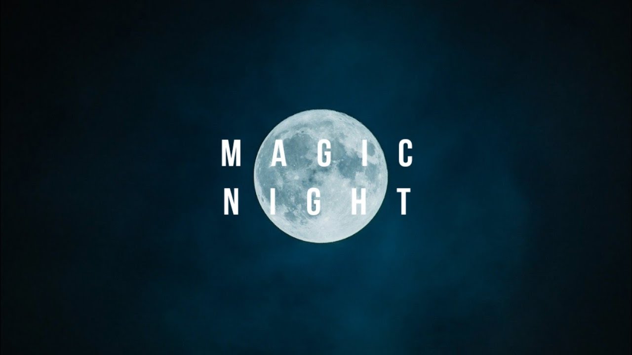 Watch Yambonozx - Magic Night on YouTube Watch Yambonozx - Magic Night on YouTube