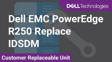 How to replace the iDSDM/Vflash module on a Dell EMC PowerEdge R250