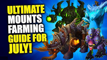 ULTIMATE Mount Farming Guide For The Collector