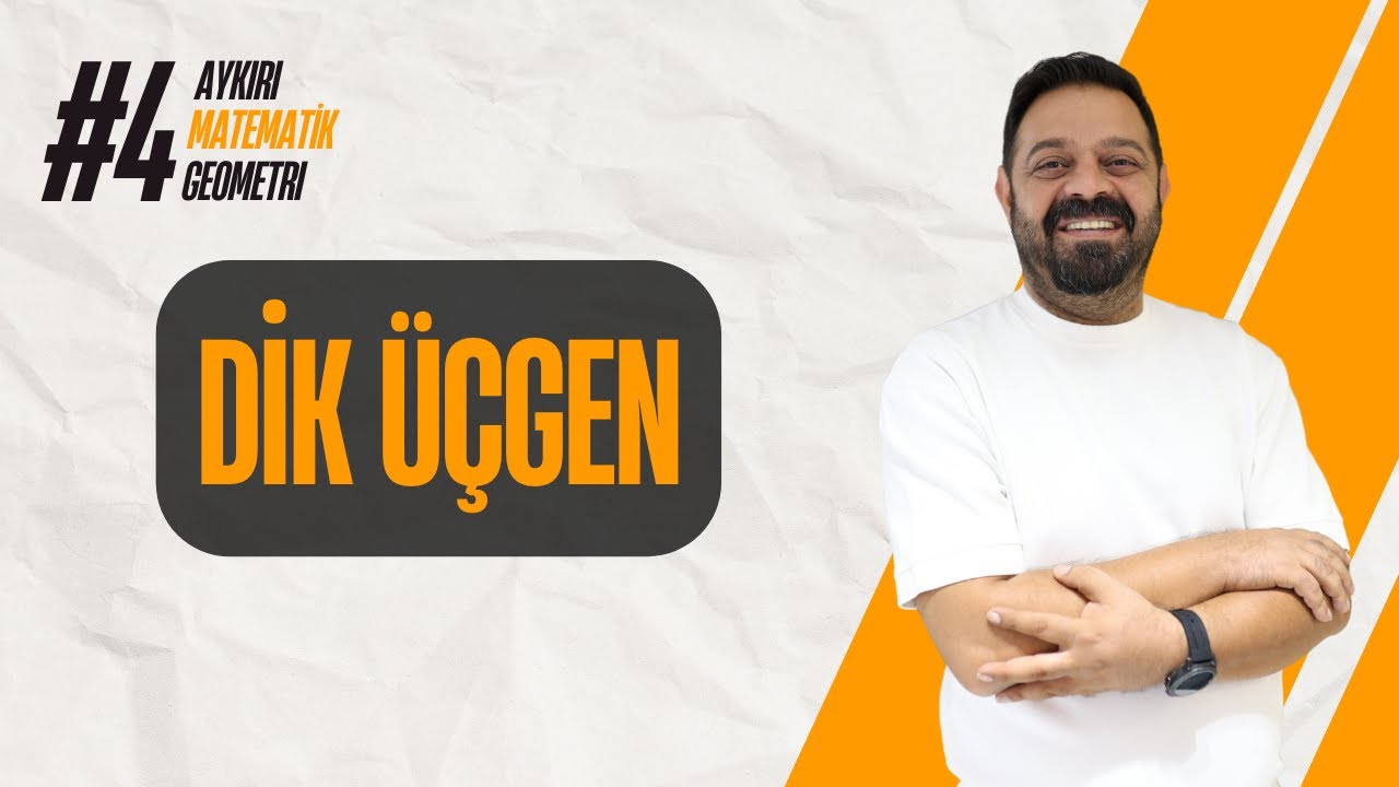 Dik Üçgen l – 4. Bölüm | Aykırı Matematik
