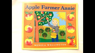 Apple Farmer Annie by Monica Wellington