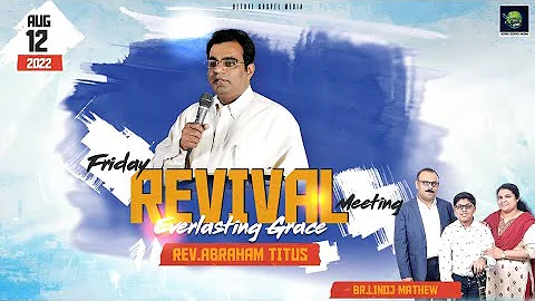 EVERLASTING GRACE | Friday Revival Meeting | Rev.A...