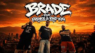 Brade feat Frenkie & Raid KYU - Uspeh