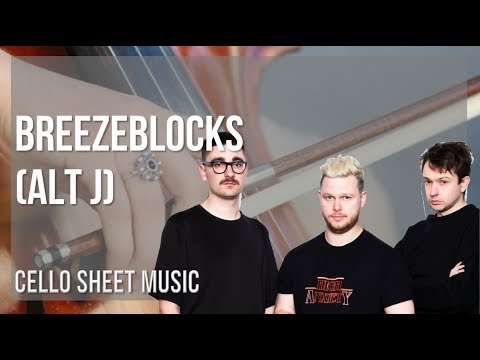 easy-cello-sheet-music:-how-to-play-breezeblocks-by-alt-j