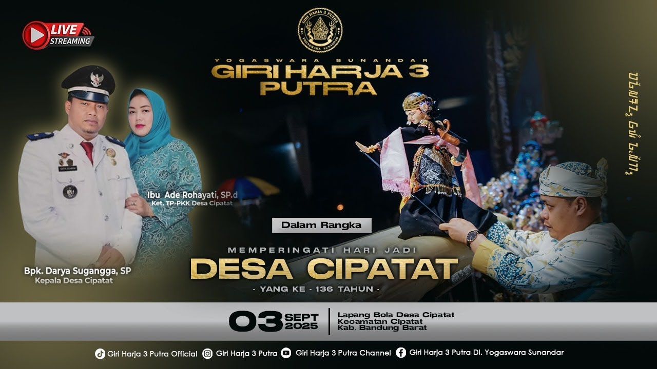 🔴 LIVE Memperingati Hari Jadi Desa Cipatat | GIRIHARJA 3 PUTRA -YOGASWARA S | KBB, 03/09/25 #gh3p