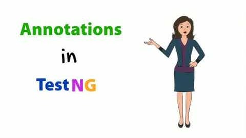 Know all about TestNG Annotations #TestNG #Annotations #TDD #Automation #Selenium