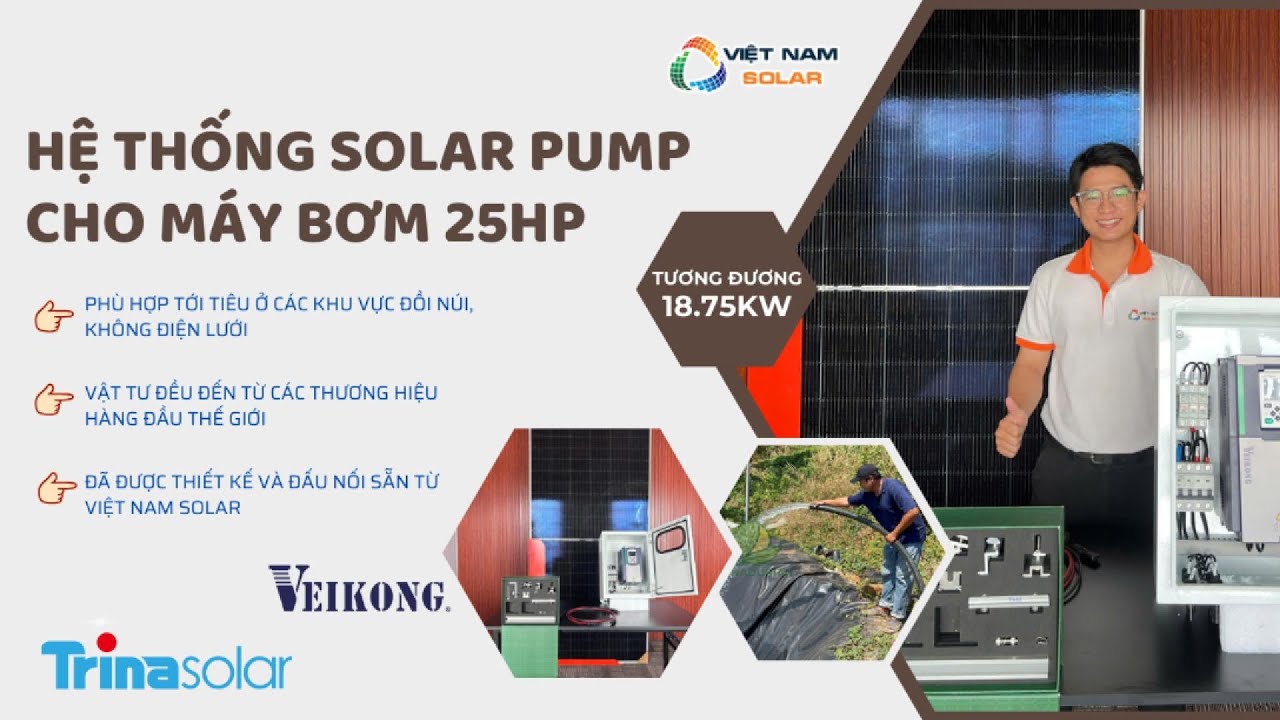 Combo Bơm Nước Bằng Solar Cho Bơm Công Suất 25HP - 18.6kW - 3 Pha