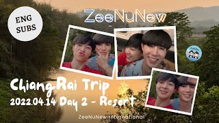 【ENG/RUS/POR SUBS】2022.04.14 ZeeNuNew IG Live (ChiangRai Trip Day 2 - Resort)