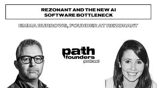 Rezonant and the new AI software bottleneck