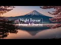 Night Dancer Imase X Shania Tik Tok Version Sky 