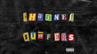 Renzilla & Xpliff - Chillers [Channel Surfers]