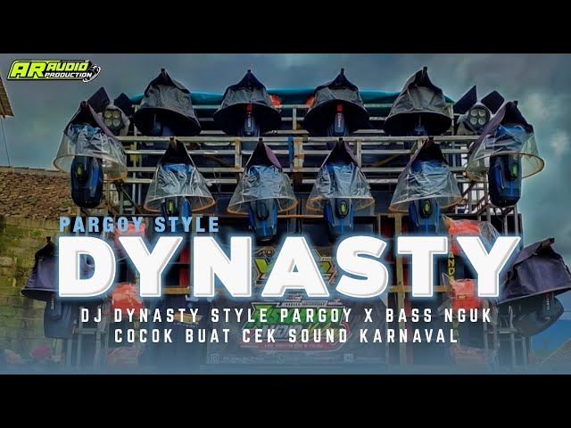 DJ DYNASTY MIIA • STYLE PARGOY X BASS NGUK NGUK •  AMUNISI CEK SOUND KARNAVAL class=