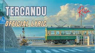 RILLA RONA - TERCANDU (OFFICIAL LYRIC)
