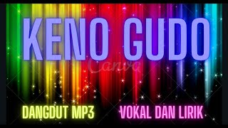 KENO GUDO / Vokal dan Lirik / Nada Wanita #nb_electone_karaoke