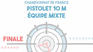 Finale Pistolet 10 m par équipe mixte - CdF 10/18m 2026