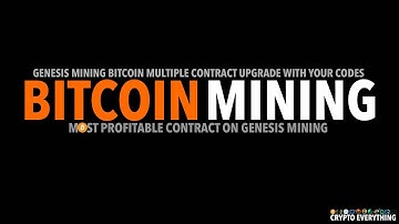 2017 GENESIS MINING BITCOIN MULTIPLE CONTRACT UPGRADE WITH YOUR CODES.