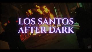 Los Santos After Dark - Official Server Trailer | FiveM Cinematic