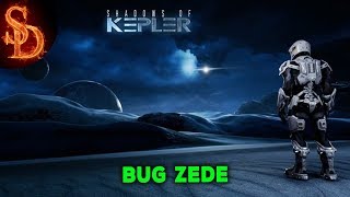 Shadows of Kepler inceleme | Bug Zede | #shadowsofkepler