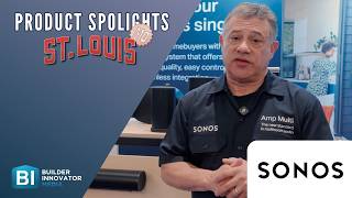 Multi-Room Audio Solutions with Sonos | Product Spotlight BIS 2026