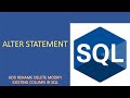 Add, Delete Column, Modify Column Name, Data Type, and Rename Column Name Using Alter Keyword In SQL