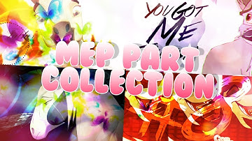 MEP Part Collection #8 // February-May