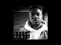 Kendrick Lamar - M.A.A.D. City (Eprom Remix)