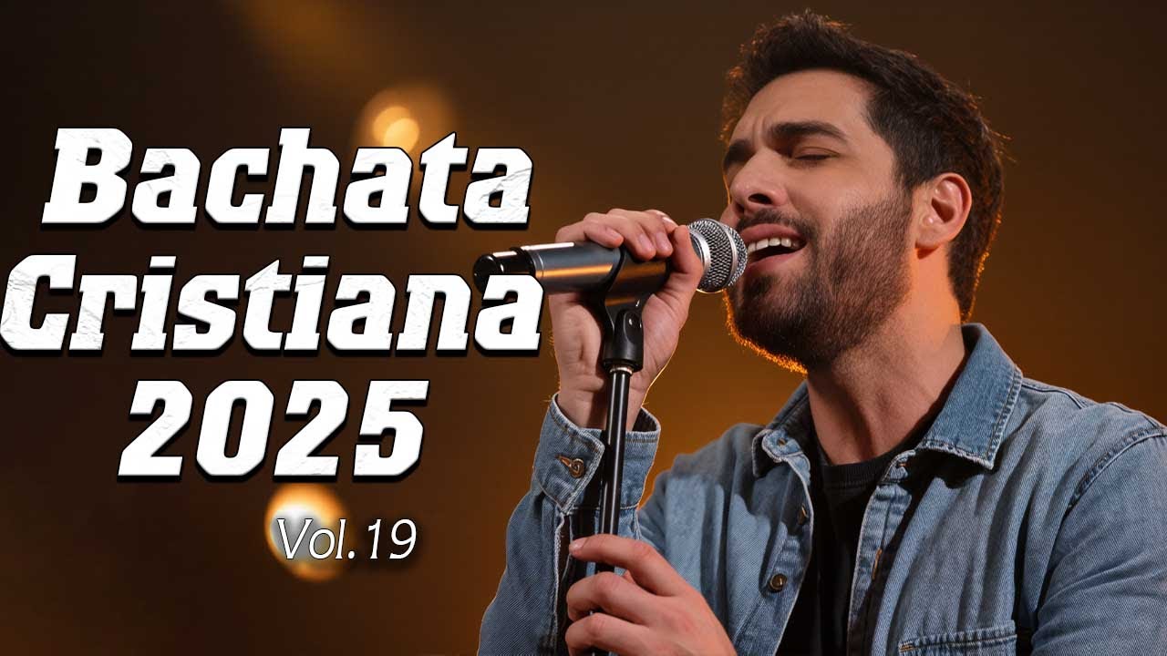 Increíbles BACHATAS Cristianas | Música Alegre para Alabar a Dios | Vol 19🔥🙏🏼