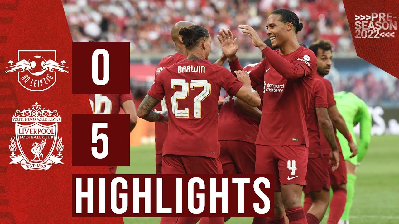 to uger Umoderne besejret Highlights: RB Leipzig 0-5 Liverpool | Nunez scores four in friendly -  YouTube