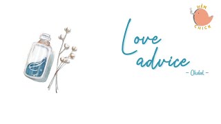 [Vietsub Lyrics] Love Advice - Okdal