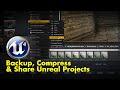 Easy backup compress  share unreal projects