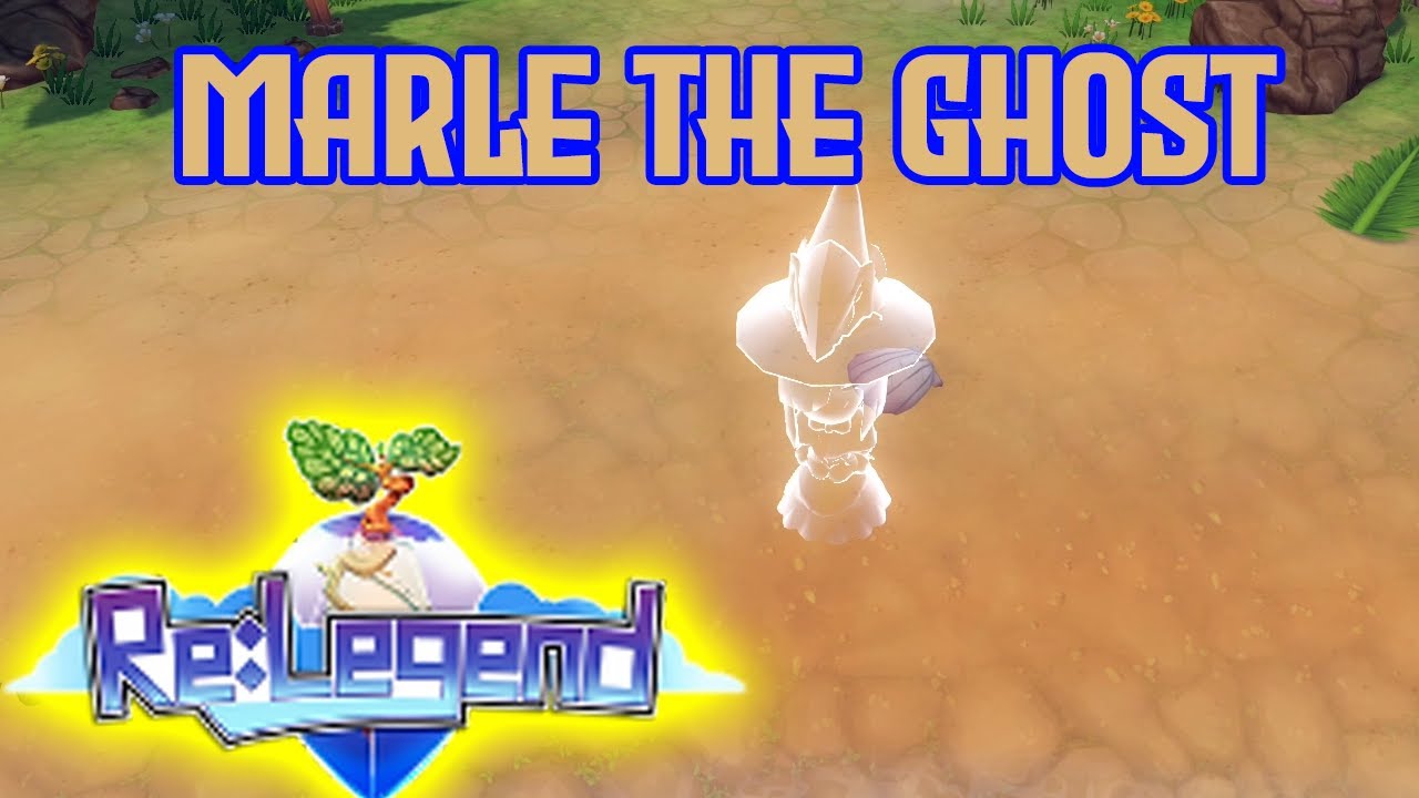 RE: LEGEND - Marle the Ghost