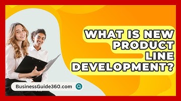 What Is New Product Line Development? - BusinessGuide360.com