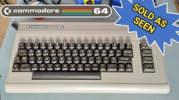 Restoring a "Sold as Seen" Commodore C64 from eBay (June 2022)