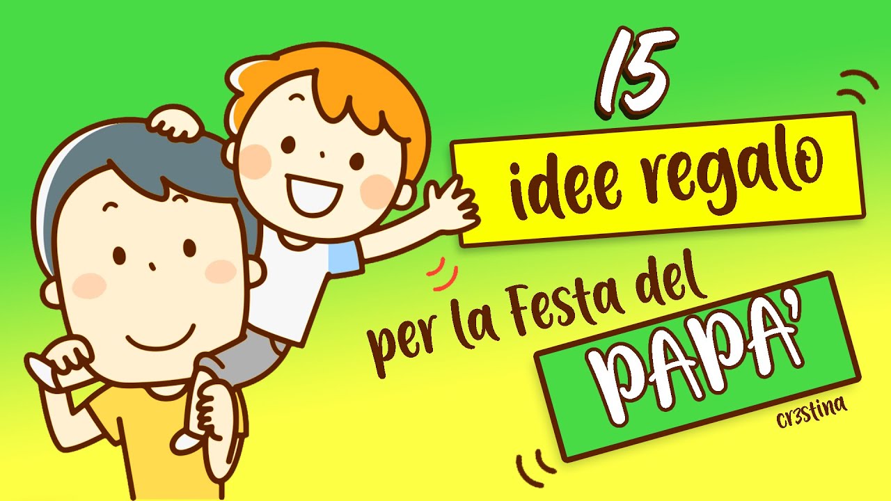 15 IDEE REGALO per la festa del Papà - CLASSIFICA DIY Lavoretti Fai da